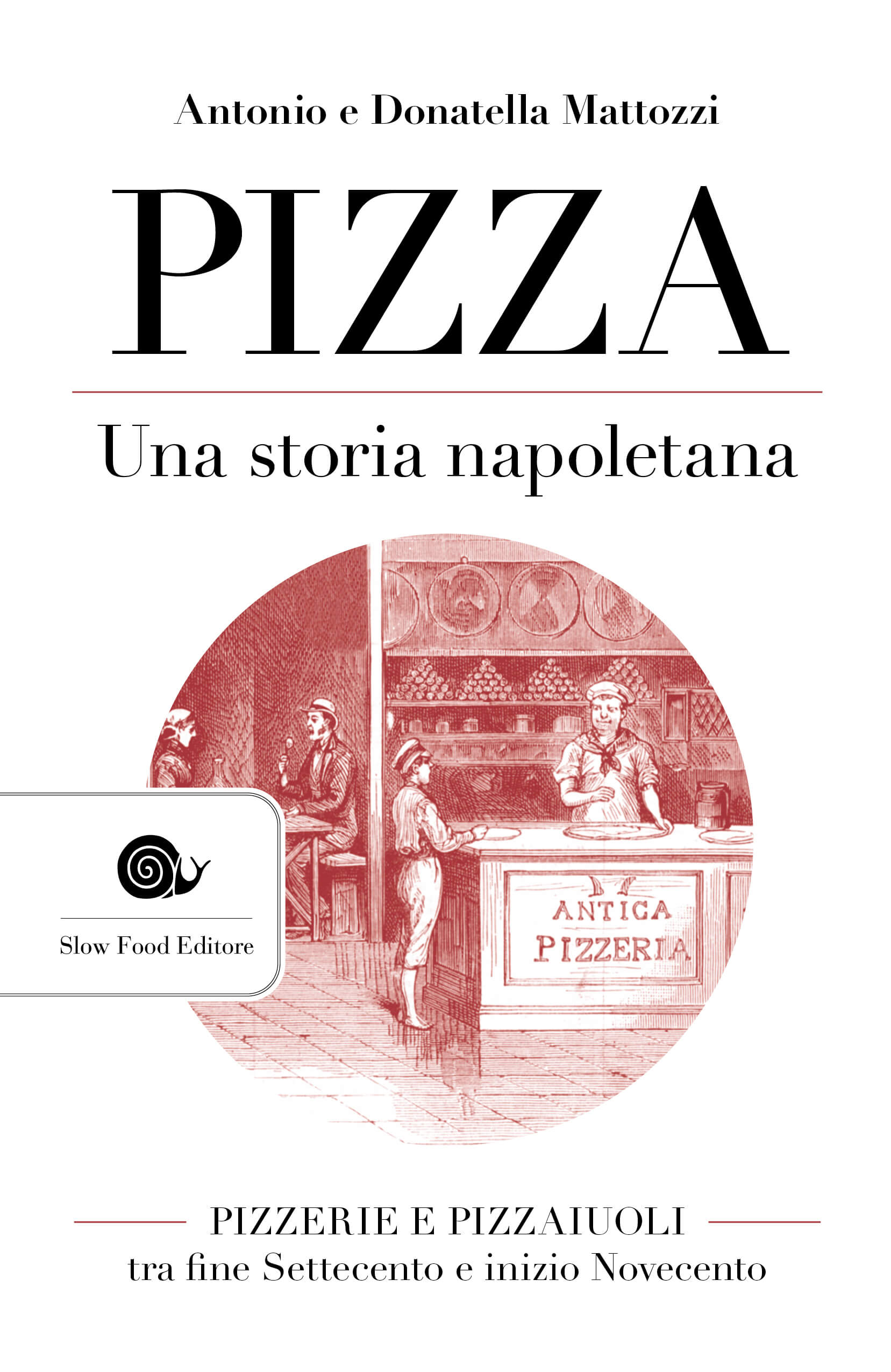 Pizza una storia napoletana libro
